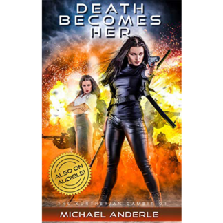 Death Becomes Her - Michael Anderle