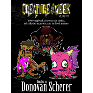 Creature of the Week: Volume 2