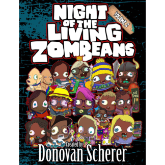 Night of the Living ZomBeans: Volume 2