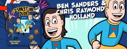 Ben Sanders & Chris Raymond Holland